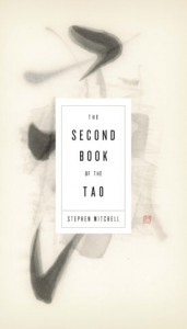 The Second Book of the Tao ~ Stephen Mitchell