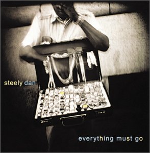 Everything Must Go ~ Steely Dan