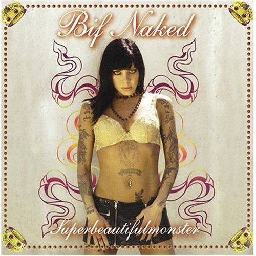 Bif Naked is my bright mantra ~ Everyday